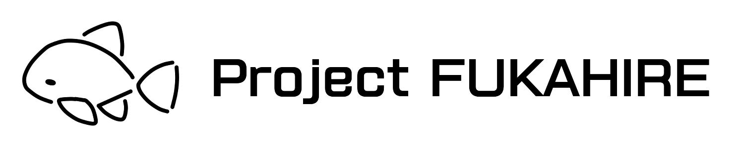 Project フカヒレ